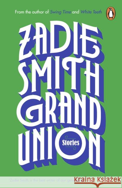 Grand Union Smith Zadie 9780241983126