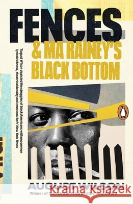 Fences & Ma Rainey's Black Bottom August Wilson 9780241987834