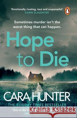 Hope to Die Cara Hunter 9780241990162 Penguin Books Ltd