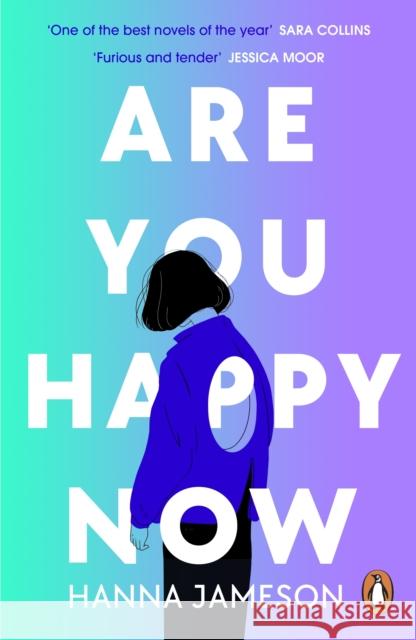 Are You Happy Now Hanna Jameson 9780241992630