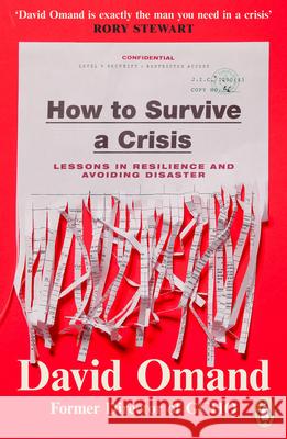 How to Survive a Crisis: Lessons in Resilience and Avoiding Disaster  9780241995402 Penguin Books Ltd