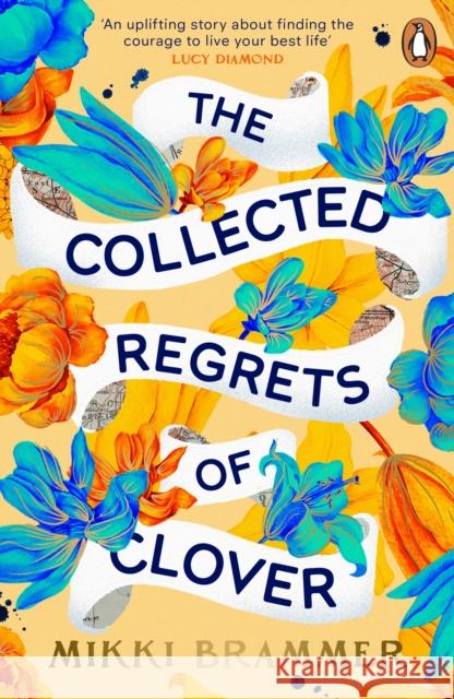 The Collected Regrets of Clover Mikki Brammer 9780241996676 Penguin Books Ltd
