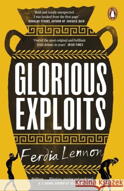 Glorious Exploits Ferdia Lennon 9780241998007 Penguin Books Ltd