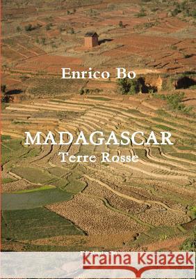 Madagascar - Terre rosse Bo, Enrico 9780244011697