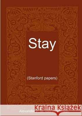 Stay.. Alexander P. M. Va 9780244012175 Lulu.com