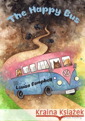 The Happy Bus Louisa Campbell 9780244031213