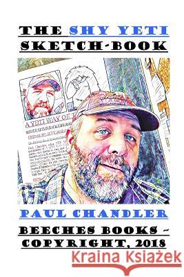 The Shy Yeti Sketch-Book Paul Chandler 9780244105952