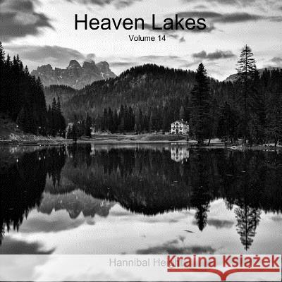 Heaven Lakes - Volume 14 Hannibal Height 9780244113131