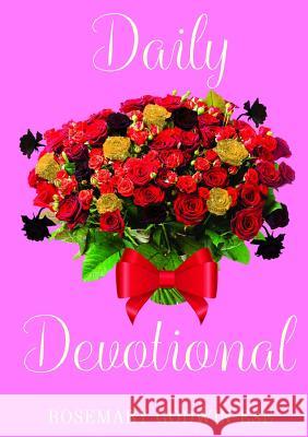 Daily Devotional Rosemary Godwin-Ese 9780244121679 Lulu.com