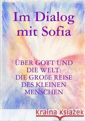 Im Dialog mit Sofia Olga Lopez 9780244151362