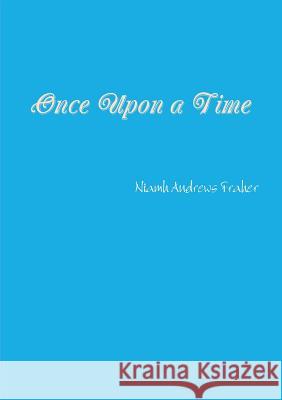 Once Upon a Time Niamh Andrew 9780244181109