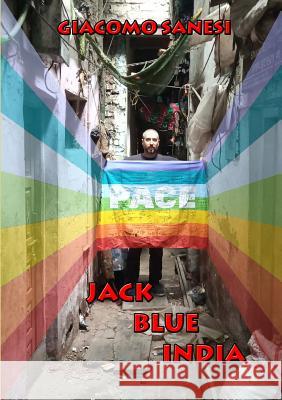 Jack Blue India Giacomo Sanesi 9780244199876