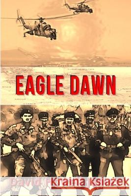 Eagle Dawn David Howell James 9780244205669