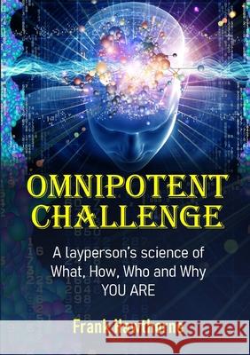 Omnipotent Challenge Frank Hawthorne 9780244229603