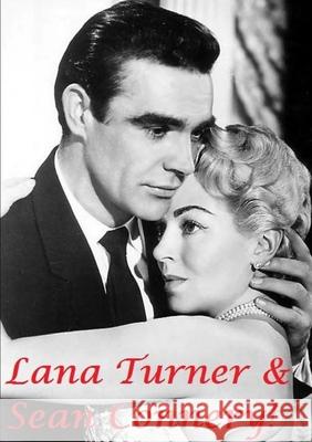 Lana Turner & Sean Connery! Harry Lime 9780244244057