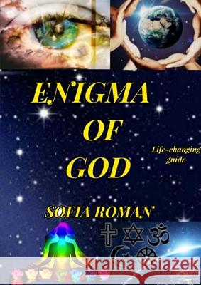 Enigma of God Sofia Roman 9780244246907