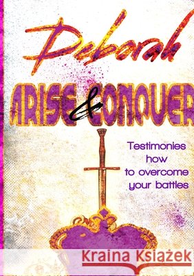 Deborah Arise & Conquer JA Rood 9780244249755