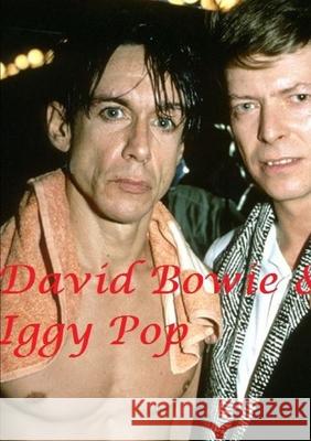 David Bowie & Iggy Pop Harry Lime 9780244273507