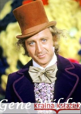 Gene Wilder Harry Lime 9780244273514 Lulu.com