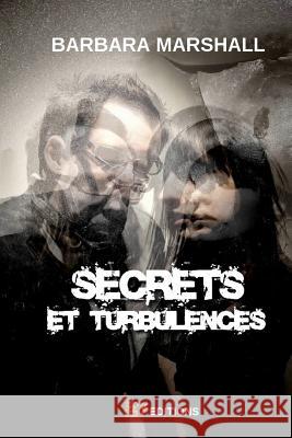 Secrets et turbulences Barbara Marshall 9780244300036