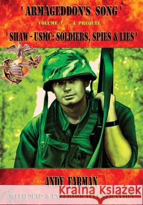 'Shaw - USMC: Soldiers, Spies and Lies ' Andy Farman 9780244305529