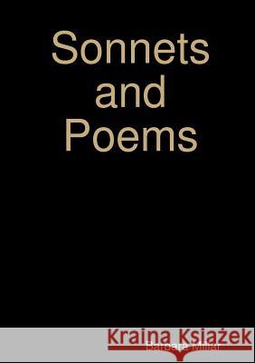Sonnets and Poems Barbara Millar 9780244316952 Lulu.com