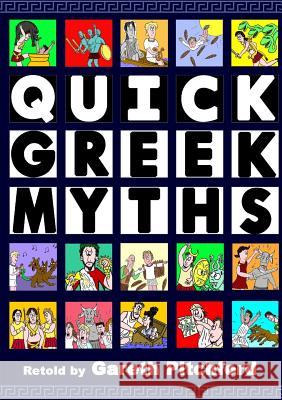 Quick Greek Myths Gareth Pitchford 9780244362706