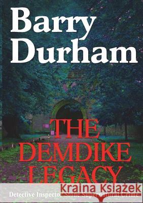The Demdike Legacy Barry Durham 9780244366285