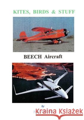 Kites, Birds & Stuff - BEECH Aircraft Stemp, P. D. 9780244371623