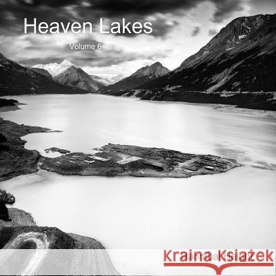 Heaven Lakes - Volume 6 Hannibal Height 9780244397647