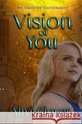 Vision of You Nhys Glover 9780244405960