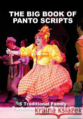 The Big Book of Panto Scripts Brian Luff 9780244413224 Lulu.com