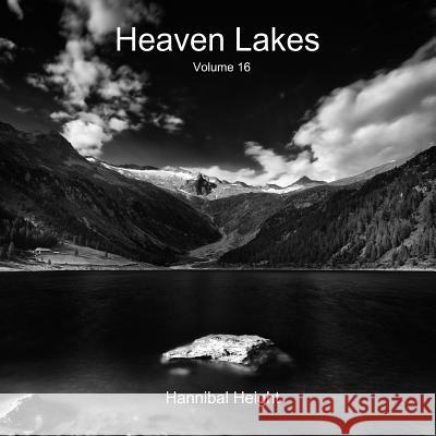 Heaven Lakes - Volume 16 Hannibal Height 9780244415136