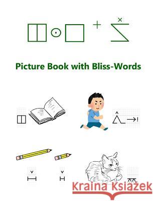 Picture Book with Bliss-Words Lode Van De Velde 9780244421397