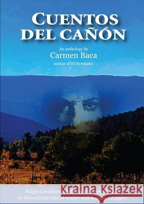 Cuentos del Cañón Carmen Baca 9780244446376