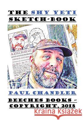The Shy Yeti Sketch-Book Paul Chandler 9780244470432