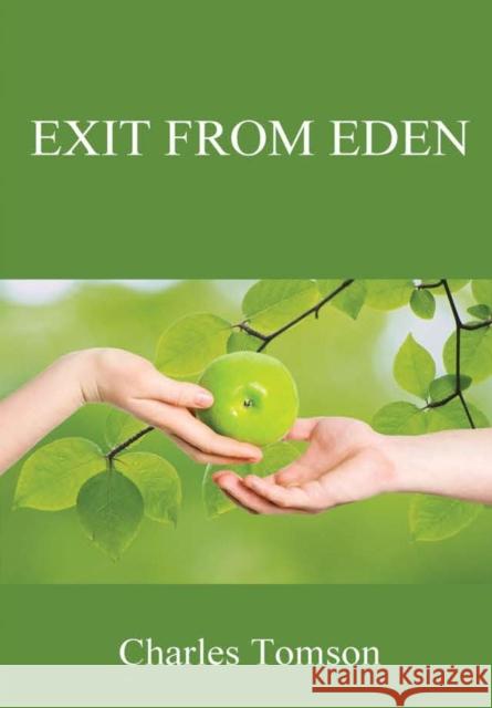 Exit From Eden Tomson, Charles 9780244602727