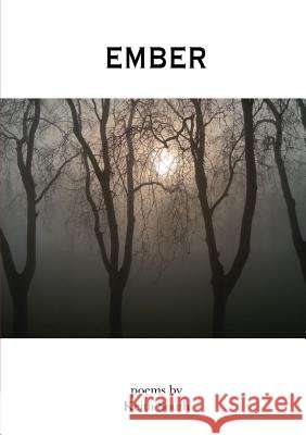 Ember Keith South 9780244605421