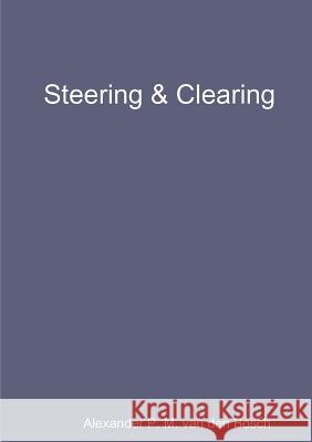 Steering & Clearing Alexander P. M. Va 9780244612467 Lulu.com