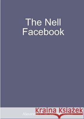 The Nell Facebook Alexander P. M. Va 9780244612610 Lulu.com