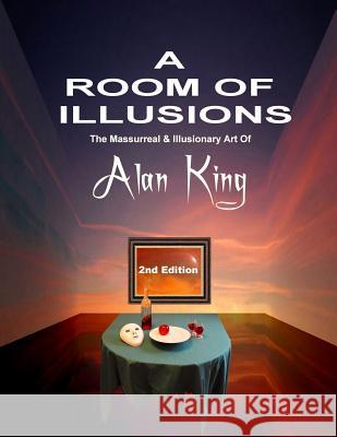 ROOM OF ILLUSIONS 2nd Edition King, Alan 9780244614454