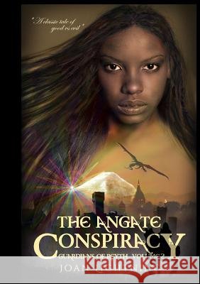 The Angate Conspiracy Joan Lightning 9780244617059