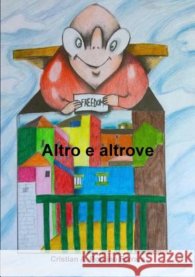 Altro e altrove Porcino Ferrara, Cristian a. 9780244660048 Lulu.com