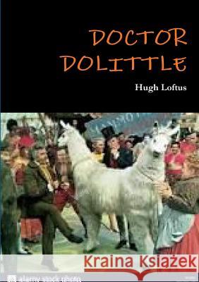 Doctor Dolittle Hugh Loftus 9780244661236