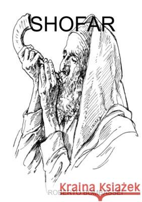 Shofar Roberto Bombassei 9780244676995 Lulu.com