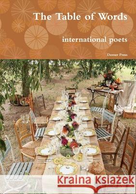 The Table of Words International Poets 9780244681081