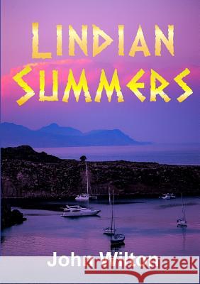 Lindian Summers John Wilton 9780244682354 Lulu.com