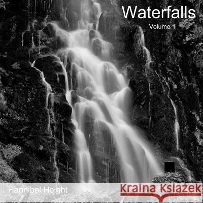 Waterfalls - Volume 1 Hannibal Height 9780244682781