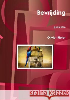 Bevrijding Olivier Rieter 9780244718176