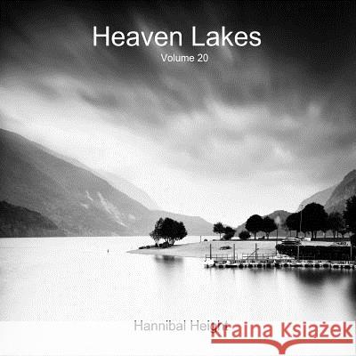 Heaven Lakes - Volume 20 Hannibal Height 9780244719838